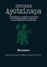 GIEI Informe Ayotzinapa Resumen Ejecutivo (in Spanish)