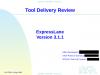 Information Operations Center, <em>Tool Delivery Review ExpressLane Version 3.1.1</em>, May 11, 2009. Secret. Secret.
