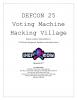 DEFCON-DEFCON-25-Voting-Machine-Hacking-Village