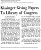 2 Kissinger Giving Papers To Library of Congress