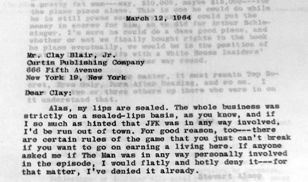 The first paragraph of a private letter from Steward Alsop to his  editor at the Saturday Evening Post, Clay Blair Jr.
