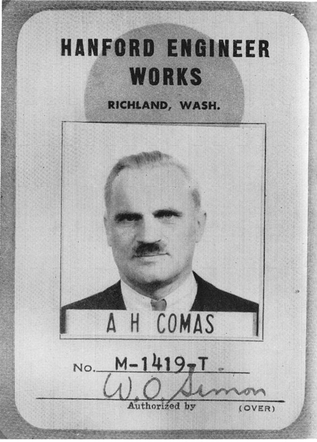 Arthur Compton's ID badge from the Hanford Site. For security reasons he used a pseudonym